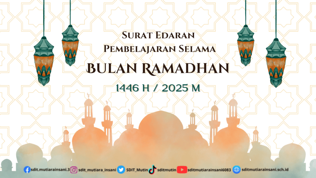 Surat Edaran Pembelajaran Selama Bulan Ramadhan Tahun 2025